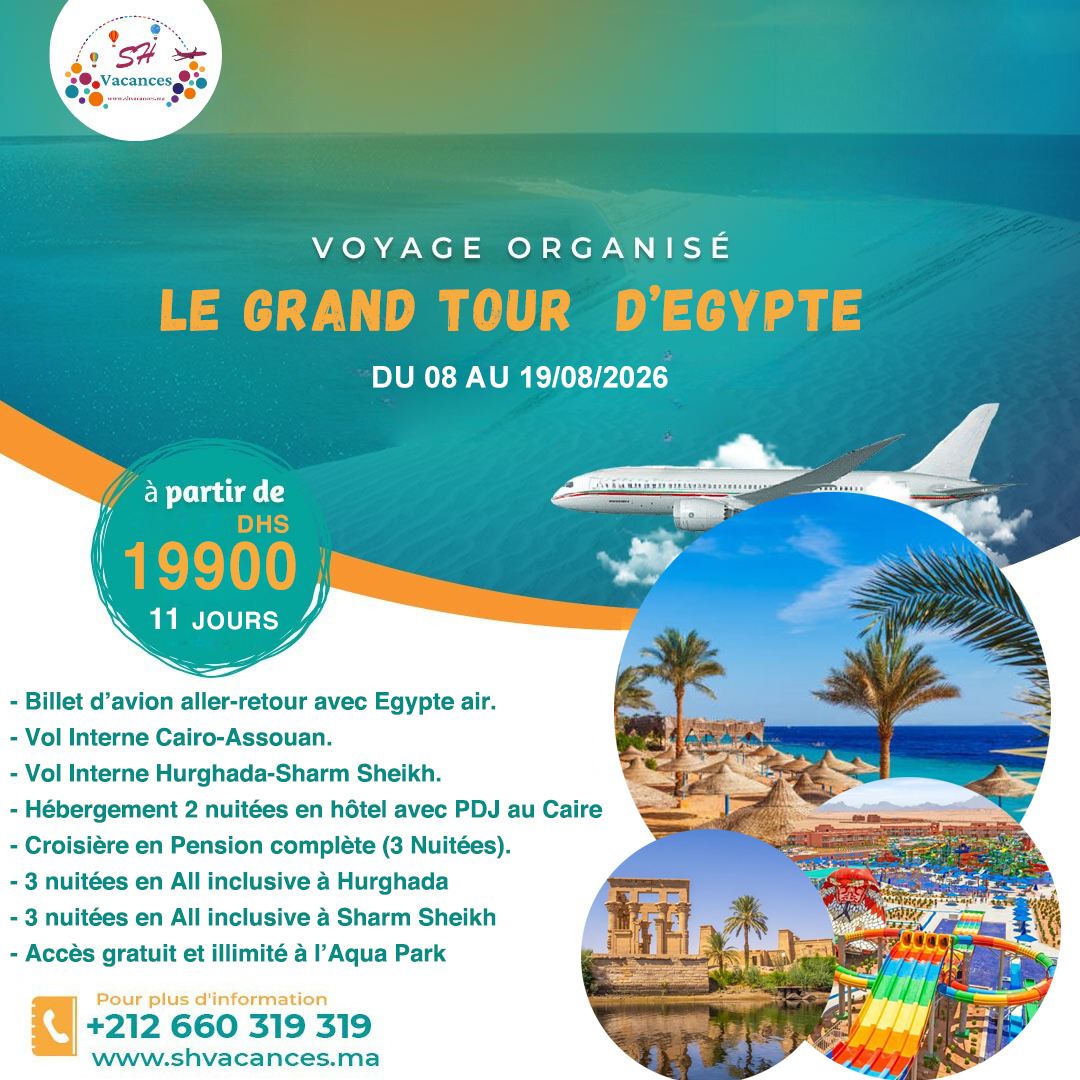 LE GRAND TOUR  D’EGYPTE